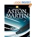 Aston Martin: Ever the Thoroughbred (Haynes Classic Makes Series)