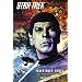 Star Trek - The Original Series 2: Feuertaufe: Spock - Das Feuer und die Rose