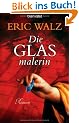 Die Glasmalerin: Roman