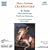 Charpentier: Te Deum; Mass; Canticum Zachariae