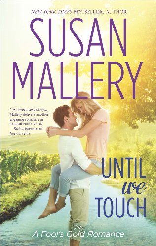 Until We Touch (Fool's Gold Book 17)