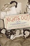 Nights out : life in cosmopolitan London