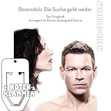 Produkt-Bild: Rosenstolz DIE SUCHE GEHT WEITER Das Songbook inkl. praktischer Notenklammer - alle Songs der aktuellen CD u. a. mit dem Erfolgstitel GIB MIR SONNE arrangiert f&uuml;r Klavier, Gesang und Gitarre (Taschenbuch) (Noten/Sheetmusic)