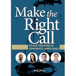 Make the Right Call: Ethics Training in Corporate Compliance