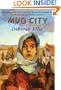 Mud City (Turtleback School & Library Binding Edition)