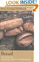 Bread: River Cottage Handbook No. 3