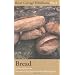 Bread (River Cottage Handbook 3)