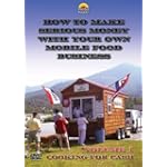 Cooking for Cash (How to Make Serious Money with Your Own Mobile Food Business) Volume 1 Cooking for Cash (How to Make Serious Money with Your Own Mobile Food Business) Volume 1