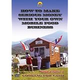 Cooking for Cash (How to Make Serious Money with Your Own Mobile Food Business) Volume 1 (DVD) Cooking for Cash (How to Make Serious Money with Your Own Mobile Food Business) Volume 1