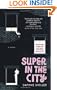 Super in the City