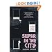 Super in the City
