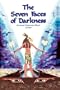 The Seven Faces of Darkness