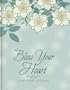 Bless Your Heart Journal for Mothers: New Edition ISBN9781935416456