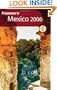 Frommer's Mexico 2006 (Frommer's Complete Guides)