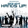 Bang Your Hands Up!