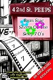 42nd Street Peeps Vol 7: The Best of the 70s Stars