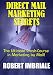 Direct Mail Marketing Secrets