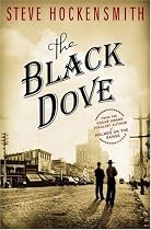 The Black Dove: A Holmes on the Range Mystery (Holmes on the Range Mysteries)