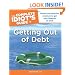 The Complete Idiot's Guide to Getting Out of Debt
