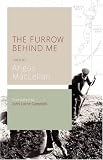 Furrow Behind Me
