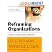 Reframing Organizations: Artistry, Choice and Leadership