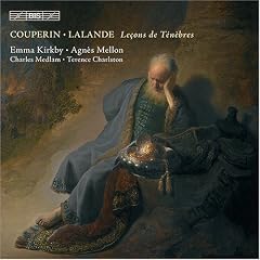 Couperin, Lalande: Le�ons de T�n�bres