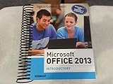 Microsoft Office 2013 : introductory