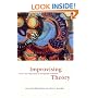 Improvising Theory: Process and Temporality in Ethnographic Fieldwork