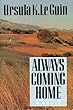 Always Coming Home/Paperback Book and Cassette