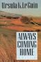 Always Coming Home/Paperback Book and Cassette