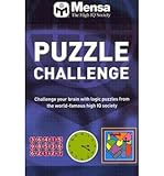 Puzzle challenge : challenge your brain with logic puzzles from the world famous high IQ society