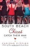 South Beach Chicas Catch Their Man