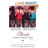South Beach Chicas Catch Their Man
