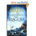 Das Labyrinth von Ragusa: Roman