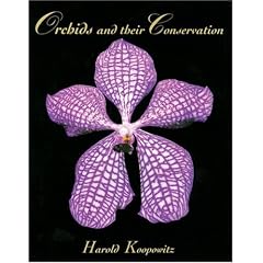 Orchids and Their Conservation