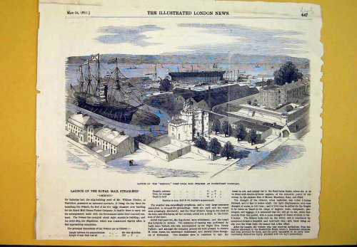 1851 LAUNCH ORINOCO WEST INDIA MAIL STEAMER SHIP DOCK