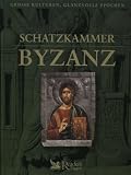 Produkt-Bild: Schatzkammer Byzanz (Grosse Kulturen, Glanzvolle Epochen)