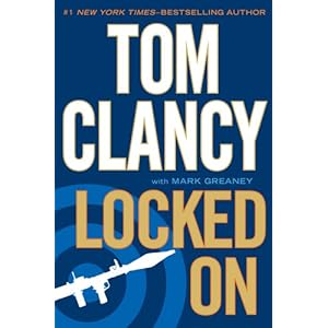 Locked On - Tom Clancy, Mark Greaney