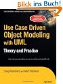 Use Case Driven Object Modeling with UML: Theory and Practice