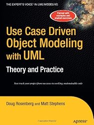 Use Case Driven Object Modeling with UMLTheory and Practice