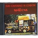 Dub Conference in London