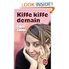 Kiffe Kiffe Demain (Le Livre de Poche)