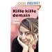 Kiffe Kiffe Demain (Le Livre de Poche)