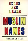 Books : Color & Learn Muslim Names
