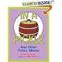 In a Pickle: And Other Funny Idioms