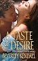 A Taste of Desire