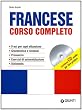 Francese. Corso completo. Con CD Audio
