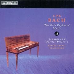 C.P.E. Bach: Sonatas & 'Petites Pi�ces' 2