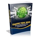 51i4xIEZnhL. SL160  Traffic 2.0   New Generation Tactics For Bigger Profits!  AAA+++