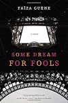 Some Dream for Fools